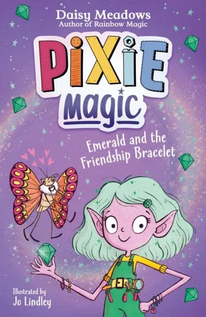 Pixie Magic: Emerald and the Friendship Bracelet : Book 1 by Daisy Meadows